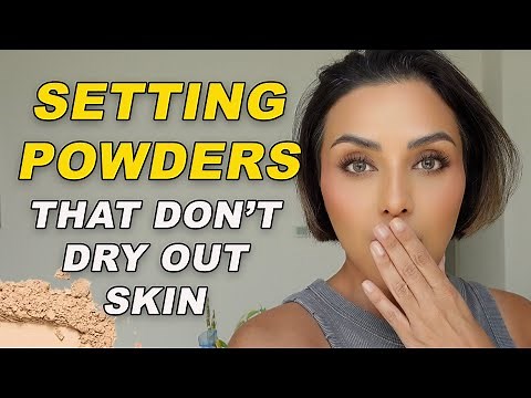 Best Setting Powders That Don’t Dry Out Your Skin | Nina Ubhi