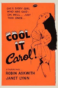 Cool It, Carol! - Movie