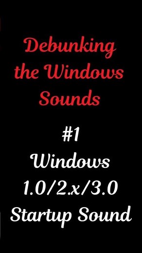 Debunking Windows Sounds #1: Windows 1.0/2.x/3.0 Startup Sound #windows #shorts