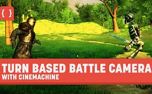 【搬运】Unity 如果制作战斗镜头摄像机（How To Build A Battle Camera For Your Game in Unity）