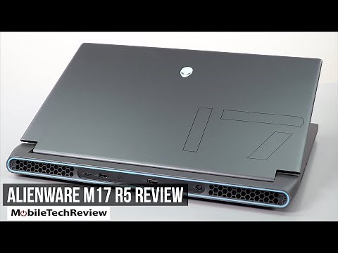 Alienware M17 R5 Review - AMD All the Way