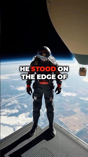 The Man Who Jumped From The Edge of Space