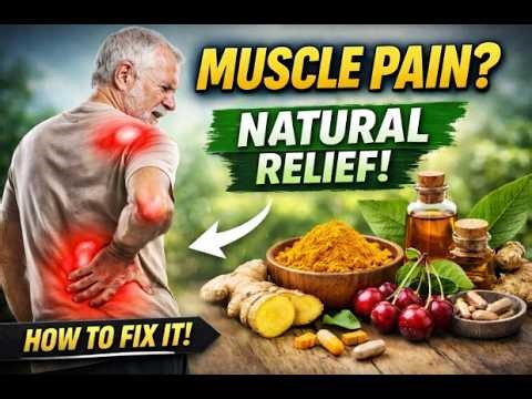 How to Relieve Muscle Pain Naturally | Effective Muscle Pain Relief Guide