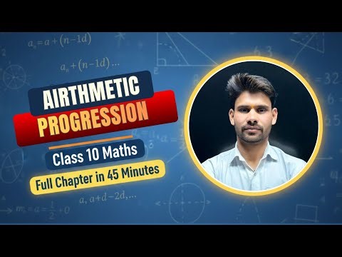 AP(AirthmeticProgression) Chapter Class 10 Maths | Formula + Questions | One Shot Lecture