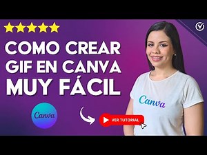 Cómo CREAR GIF Increíbles en CANVA | 🌟 Paso a paso 🎞️