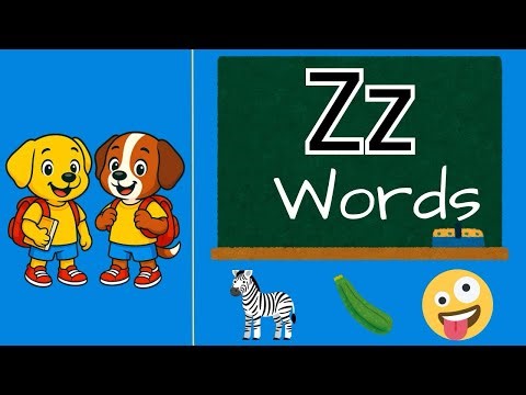 The Letter Z | The Z Sound | Words that start with Z | Learn to Read Vocabulary