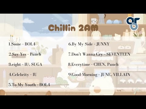 Korean cafe music [ playlist ] to study ~ Chillin 2AM