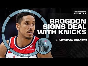 Roster Moves 👀 Malcolm Brogdon to Knicks, will Kuminga sign qualifying offer? | NBA Today