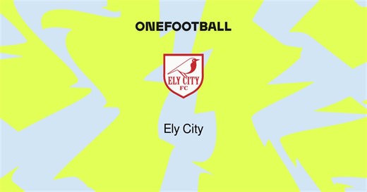 Ely City | Overview | OneFootball