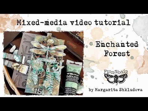 Enchanted Forest – Mixed Media Canvas by Margarita Shkludova #finnabairproducts #videotutorial
