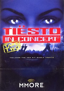 Tiësto - In Concert - Take Two