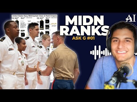 Learn About MIDSHIPMAN RANKS at the US NAVAL ACADEMY - Ask G #001