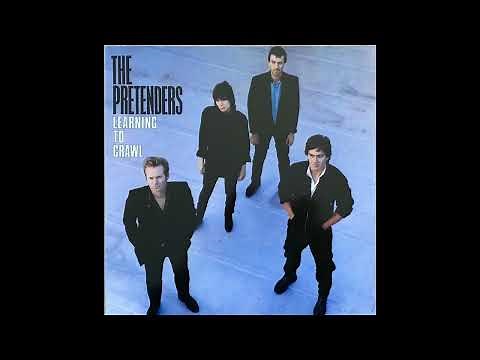 The Pretenders - Learning To Crawl (Full Album Vinyl Rip)