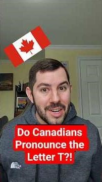 Canadians Don't Pronounce The Letter T! #Canada #Accent #languagelearning #linguistics