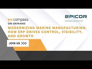 Modernizing Marine Manufacturing: How ERP Drives Control, Visibility, and Growth