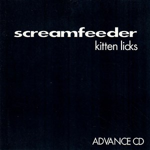 Screamfeeder - Kitten Licks