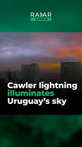 A rare crawler lightning event lit up the sky over Maldonado, Uruguay, moving horizontally in a mesmerising display. | Radar Africa