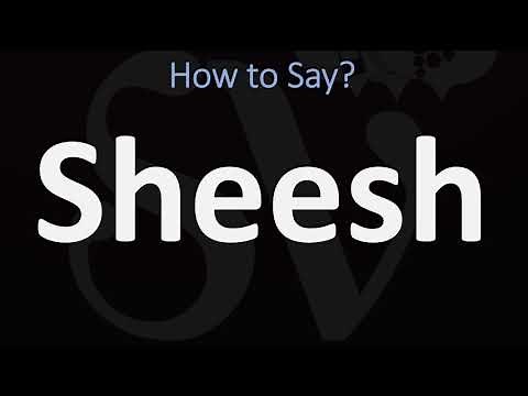 How to Pronounce Sheesh? (Informal, Slang) Meaning & Pronunciation