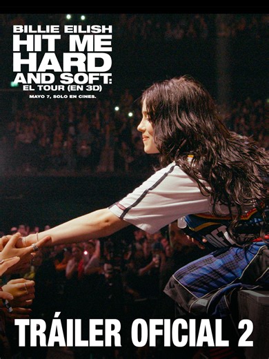YA ESTÁ AQUÍ el nuevo tráiler de BILLIE EILISH: HIT ME HARD AND SOFT – EL TOUR (EN 3D), solo en cines a partir del 7 de mayo. ¡Compra ya tus boletos!