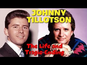 The Life and Tragic Ending of Johnny Tillotson
