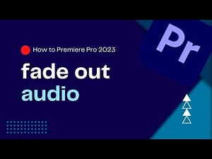 How To Fade Out Audio in Premiere Pro 2023 | Creating Smooth Audio Fade Out | Premiere Pro Tutorial