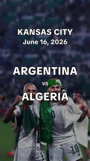 🇦🇷 Argentina vs Algeria 🇩🇿
