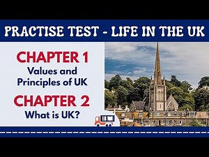 Life in the UK Practice Test - Chapter 1 and 2 | Mock Test with Explanation
