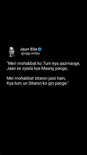 Jaun Elia on Instagram: "Day 10/365 . . . . . . . . . . Like, comment, share Like, comment, share Like, comment, share . . Use hashtag #vipp.writez . . Tag your friends @vipp.writez . . Facebook @vipp.writez . . . #writersofinstagram #poetry #creativewriting #writinglife #poet #poetrycommuníty #poem #words #poems #writingcommunity #creativewriting #writeups #writerscommunity #igwriters #igpoets #poetry #poet"