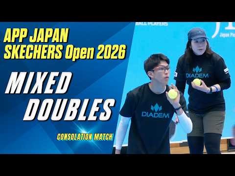 【敗者復活戦】APP JAPAN SKECHERS Open 2026【ミックスダブルス 】