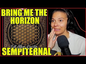 Bring Me The Horizon - Sempiternal | Full Album Reaction