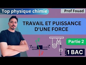work and power of a force 1 bac part 2