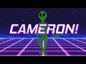 HAPPY BIRTHDAY CAMERON! - ALIEN REMIX