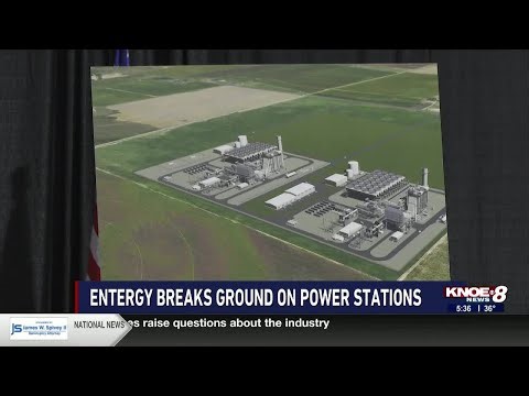 Entergy breaks ground on new Richland Parish power plant