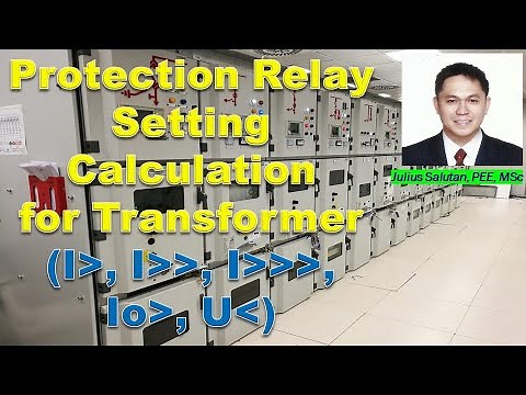 Protection Relay Setting Calculation for Transformer Feeder (Iow set, high set & instantaneous)