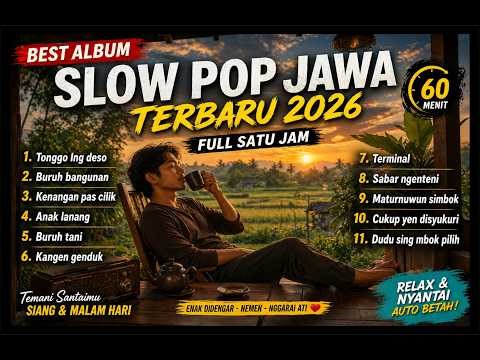 album slowpop jawa terbaru 2026 #lagujawa #lagujawaterbaru #Lagu Jawa Viral #lagujawa #jawatengah