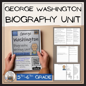 George Washington Biography Project & Writing Unit | 5th Grade & 6th Grade