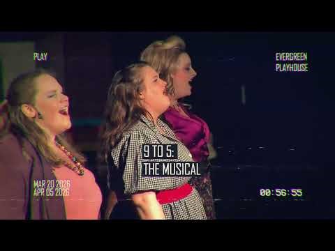 9 to 5 the Musical - Evergreen Playhouse March/April 2026