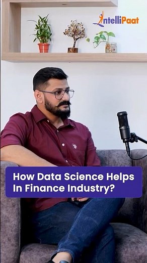 How Data Science Helps In Finance Industry | Data Science in Finance | Intellipaat #Shorts