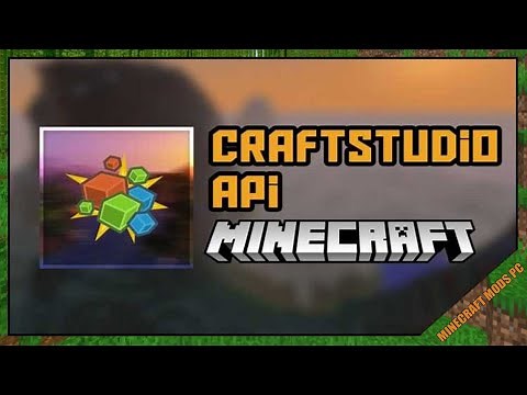 CraftStudio API Mod 1.12.2/1.11.2/1.10.2 & How To Download and Install for Minecraft