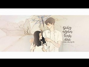 [Vietsub] Giấy ngắn tình dài (纸短情长) - Hắc Kỳ Tử