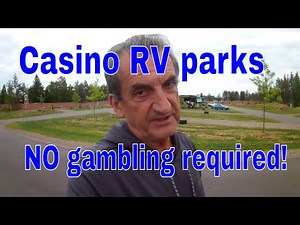 Casino RV Parks - no gambling required!