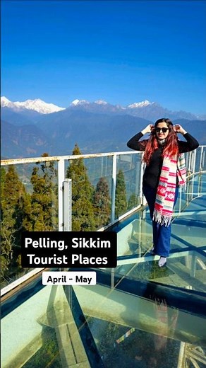 Pelling Sikkim Tourist Places | Pelling Tour in April - May