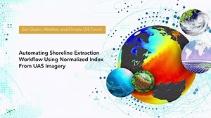 Automating Shoreline Extraction Workflow Using Normalized Index from UAS Imagery