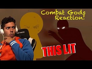 MOST LIT STICKMAN FIGHT OF 2019!!! THIS CRAZY! Combat Gods REACTION!!!