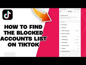 How To Find The Blocked Accounts List On Tiktok 2025