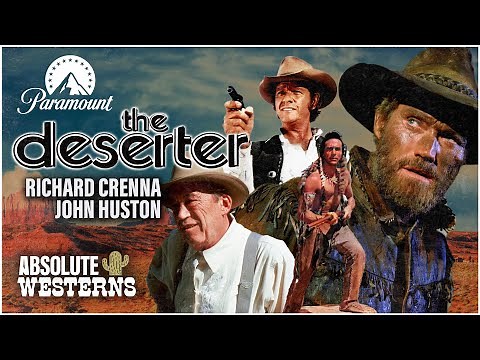 Classic Paramount Pictures Western I The Deserter (1970) I Absolute Westerns