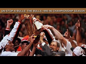 Unstop-A-Bulls: The Official 1996 NBA Championship Documentary