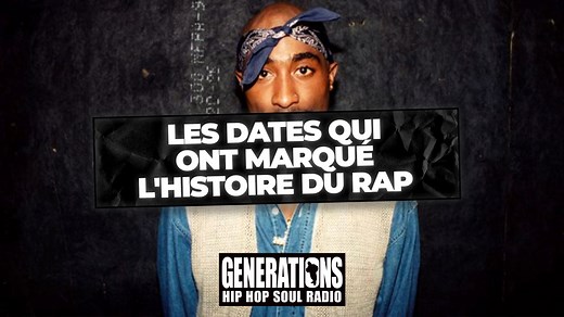 Les 10 dates qui ont marqué l'histoire du rap
