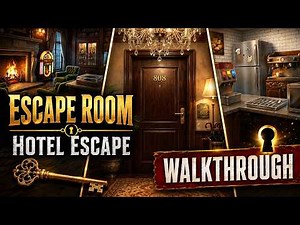 Escape Room Hotel Escape Walkthrough - Full Gameplay Solution