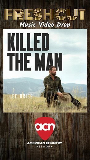 113 reactions | Lee Brice just dropped the music video for his latest hit, ‘Killed The Man’. Full video on American Country Network. Host- Conman FM #countrymusic #leebrice #musicvideo #newmusic #reelsfacebook #reelsvideo | American Country Network | Facebook